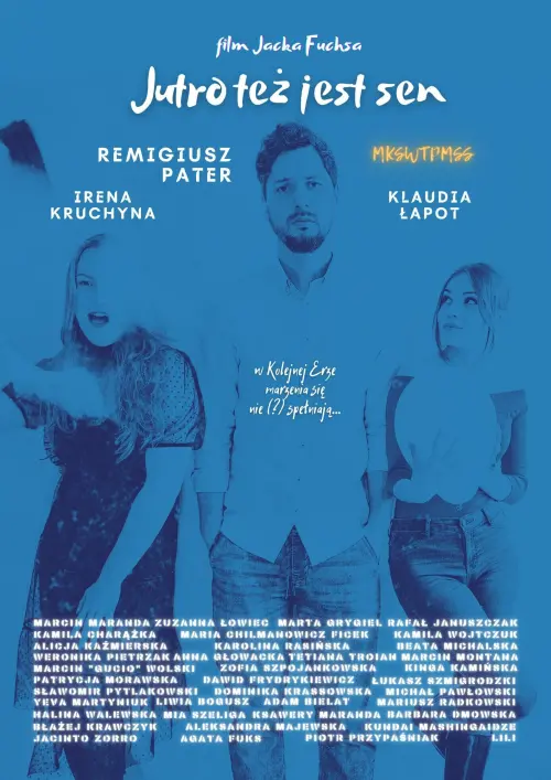 Movie poster "Jutro też jest sen"
