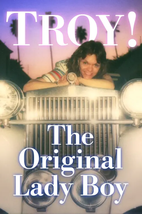 Movie poster "Troy! The Original Lady Boy"