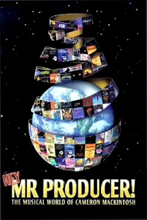Movie poster "Hey, Mr. Producer! The Musical World of Cameron Mackintosh"