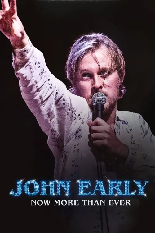 Movie poster "John Early: Now More Than Ever"
