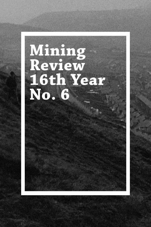 Movie poster "Mining Review 16th Year No. 6"