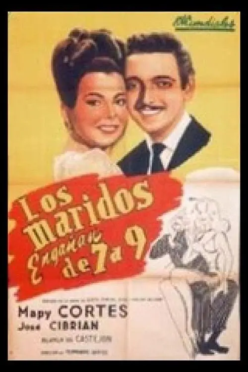 Movie poster "Los maridos engañan de 7 a 9"