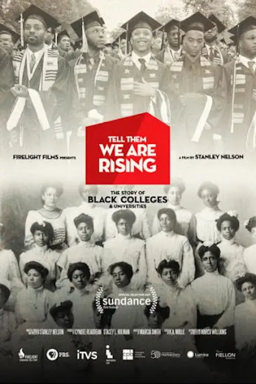 Movie poster "Tell Them We Are Rising: The Story of Black Colleges and Universities"