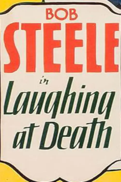 Movie poster "Laughing at Death"