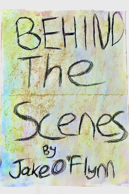 Movie poster "Behind The Scenes"