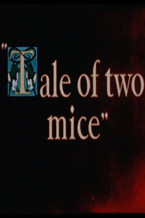Movie poster "A Tale of Two Mice"