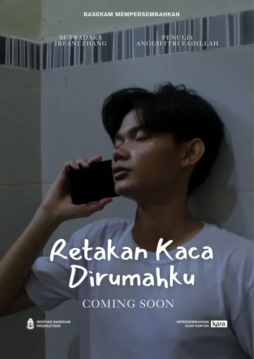 Movie poster "Retakan Kaca Dirumahku"