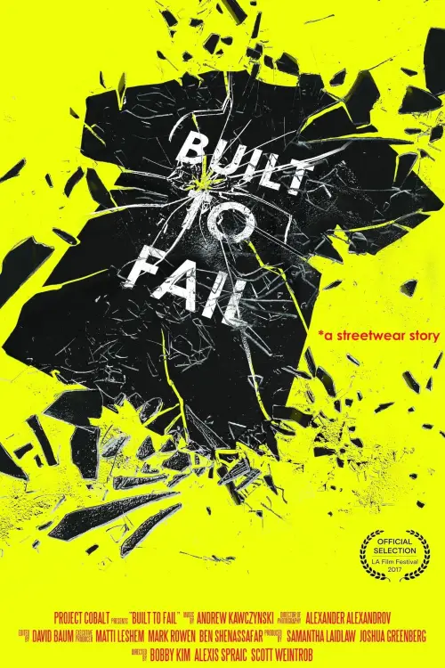 Movie poster "Built to Fail"