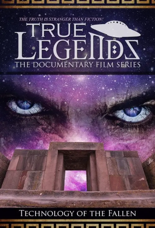 Movie poster "True Legends – Episode 1: Technology of the Fallen"
