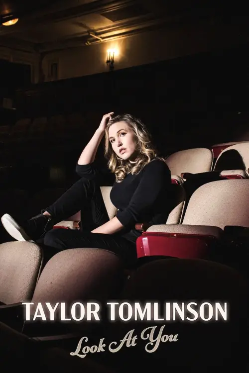 Movie poster "Taylor Tomlinson: Look at You"