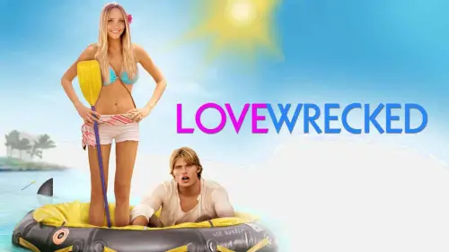 Watch film Love Wrecked | Lovewrecked - Trailer