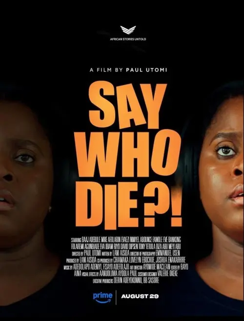 Movie poster "Say Who Die"