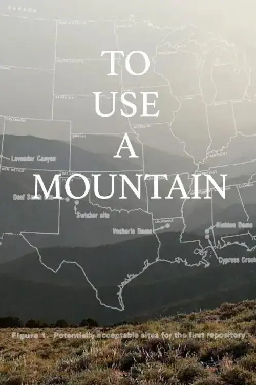 Movie poster "To Use a Mountain"