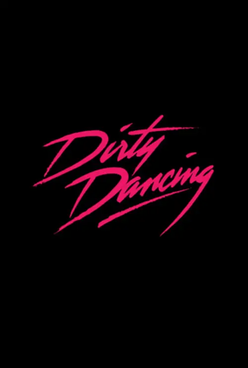 Movie poster "Untitled Dirty Dancing Sequel"