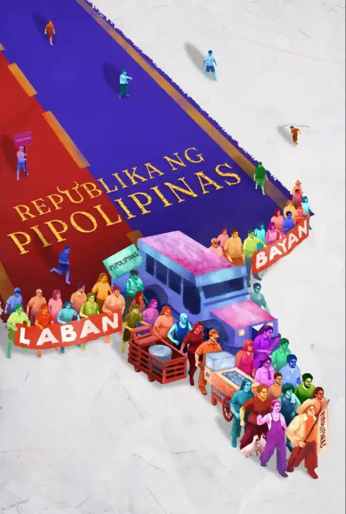 Movie poster "Republika ng Pipolipinas"