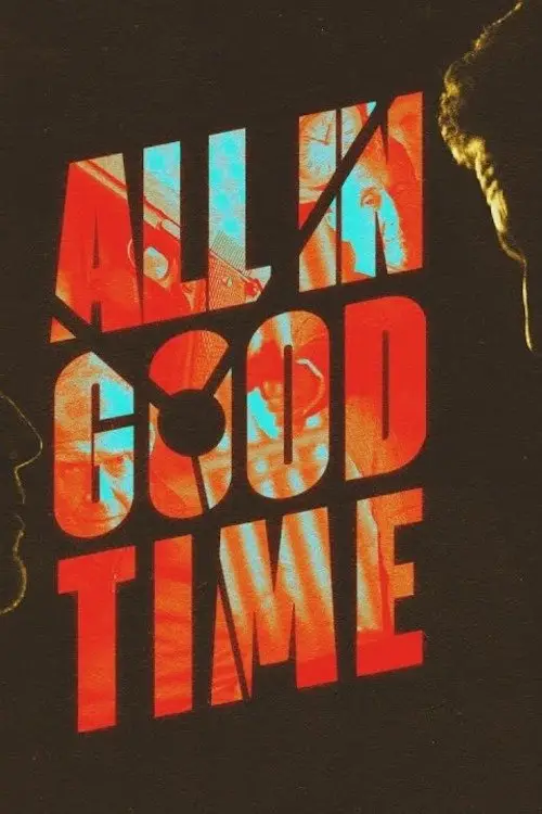 Movie poster "All in Good Time"