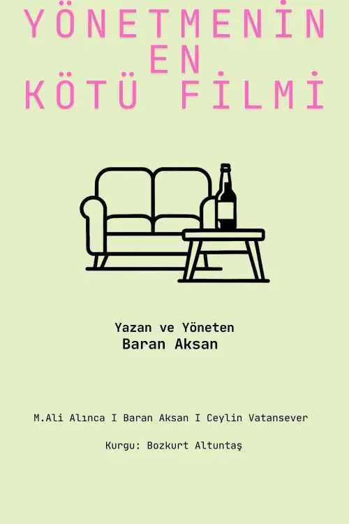 Movie poster "Yönetmenin En Kötü Filmi"