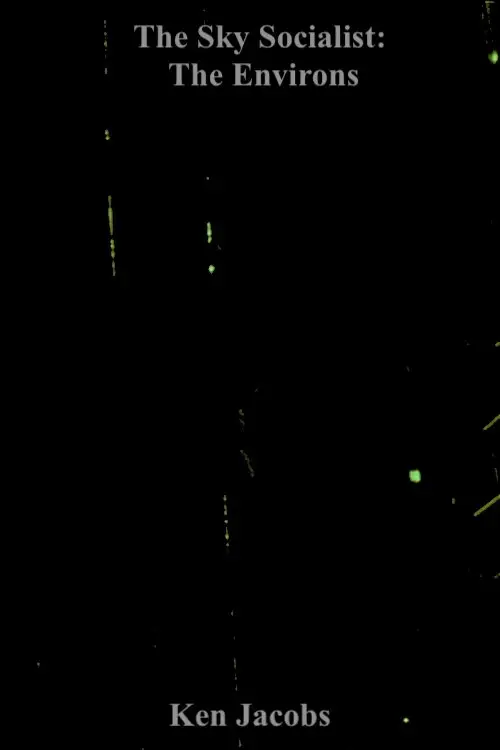 Movie poster "The Sky Socialist: The Environs"