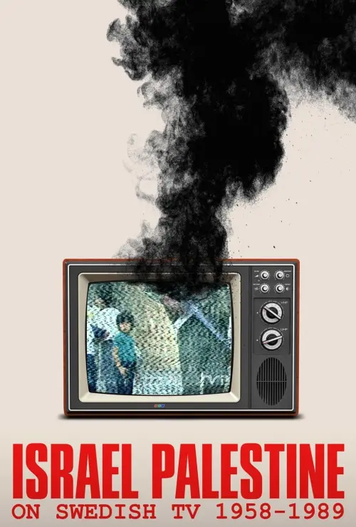 Movie poster "Israel Palestina on Swedish TV 1958-1989"