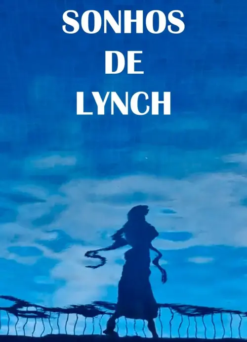 Movie poster "Sonhos de Lynch"