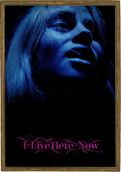 Movie poster "I Live Here Now"
