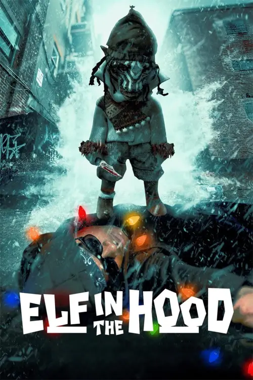 Movie poster "Elf in the Hood"