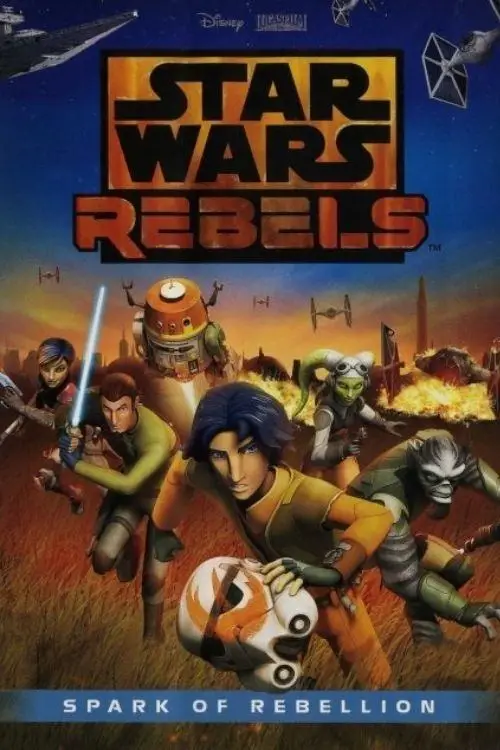 Movie poster "Star Wars Rebels: Spark of Rebellion"