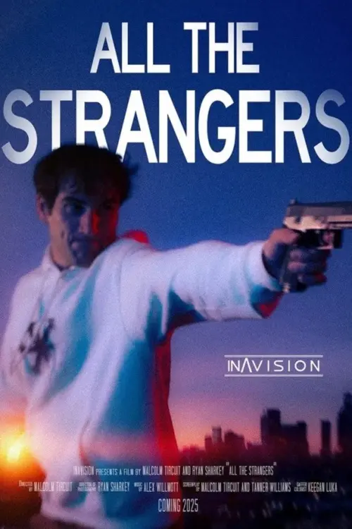 Movie poster "All the Strangers"