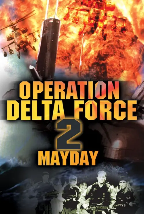 Movie poster "Operation Delta Force 2: Mayday"