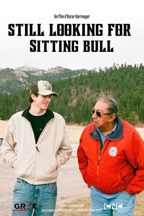 Movie poster "Still Looking for Sitting Bull"