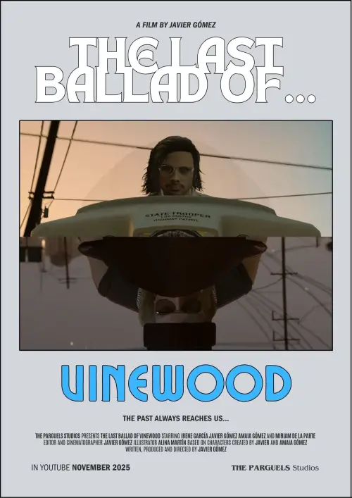 Movie poster "LA ÚLTIMA BALADA DE... VINEWOOD"