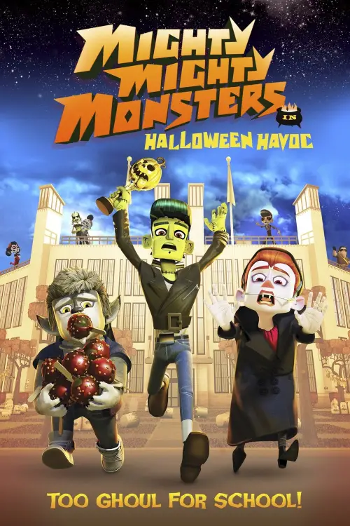 Movie poster "Mighty Mighty Monsters in Halloween Havoc"