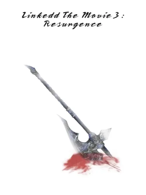 Movie poster "Linkedd 3 : Resurgence"