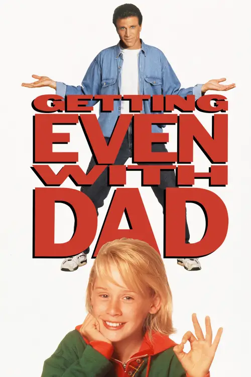 Movie poster "Getting Even with Dad"