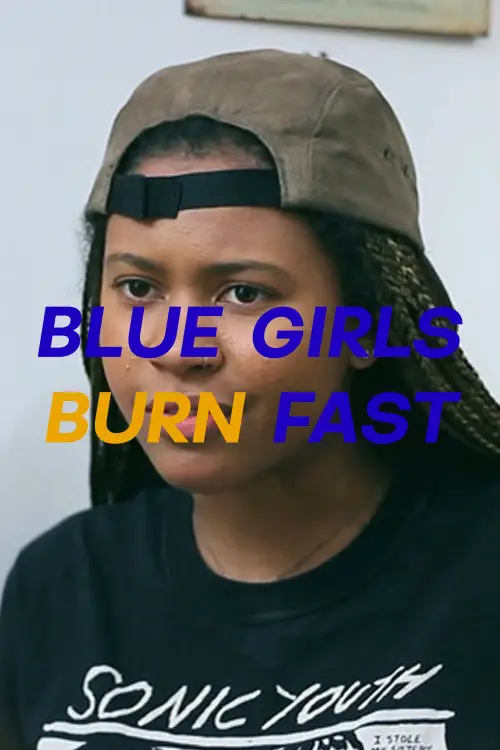 Movie poster "Blue Girls Burn Fast"