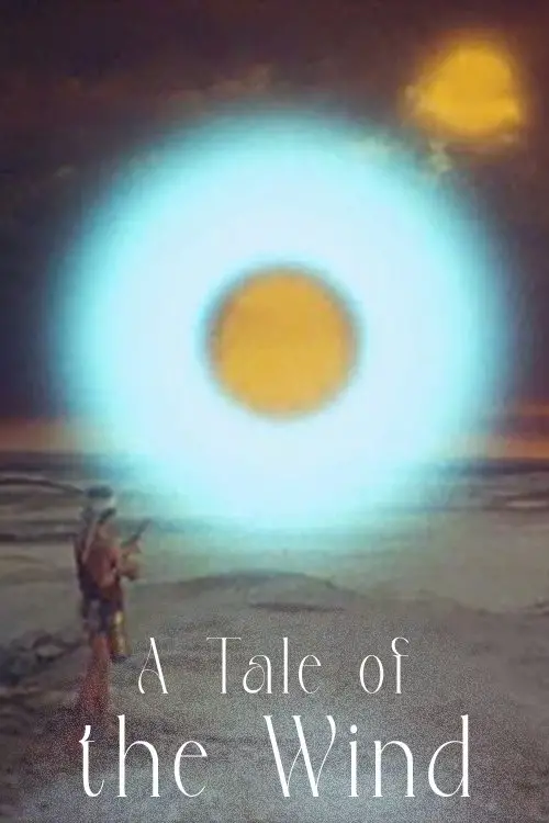Movie poster "A Tale of the Wind"