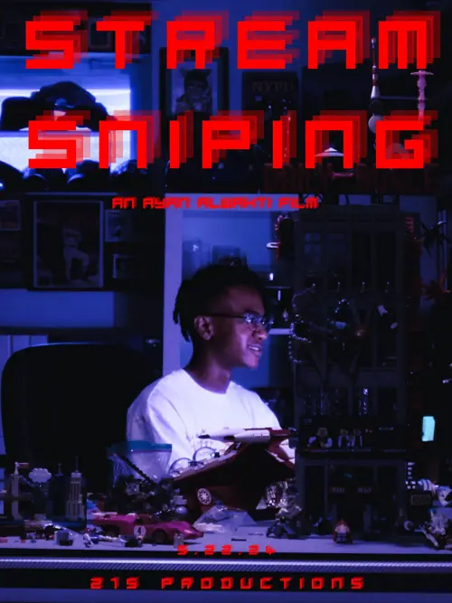 Movie poster "Stream Sniping"