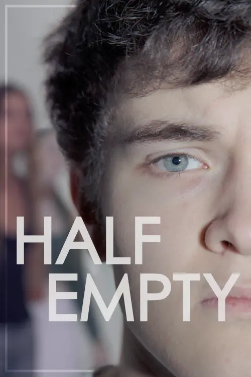 Movie poster "Half Empty"
