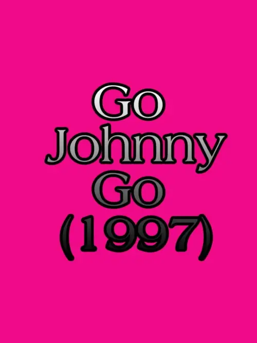 Movie poster "Go Johnny Go"