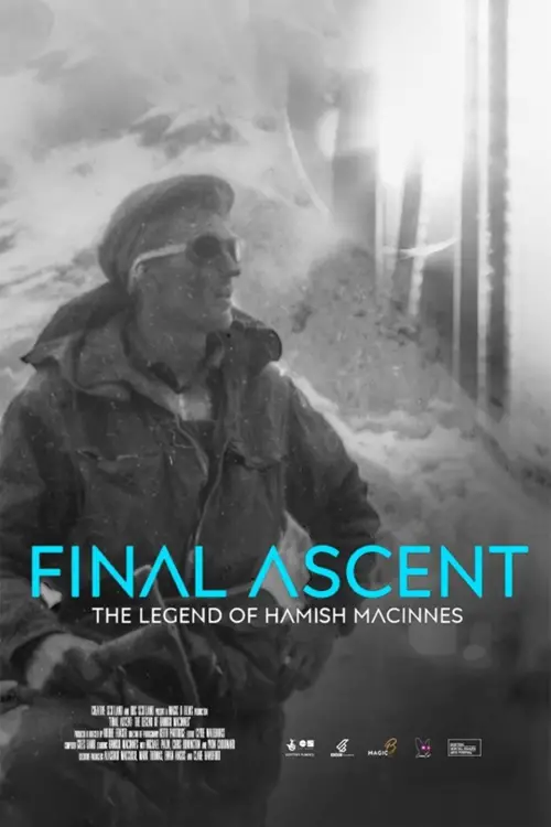 Movie poster "Final Ascent: The Legend of Hamish MacInnes"