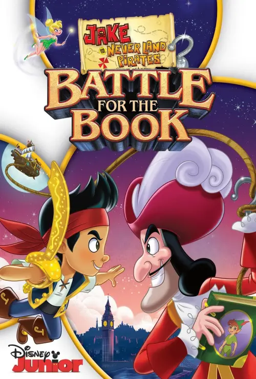 Movie poster "Jake and the Never Land Pirates: Battle for the Book"