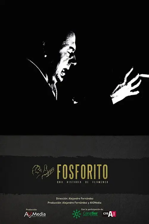Movie poster "Fosforito: una historia de flamenco"