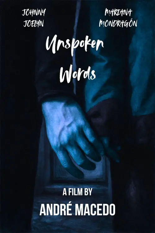 Movie poster "Unspoken Words"
