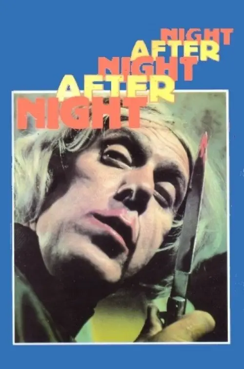 Movie poster "Night After Night After Night"