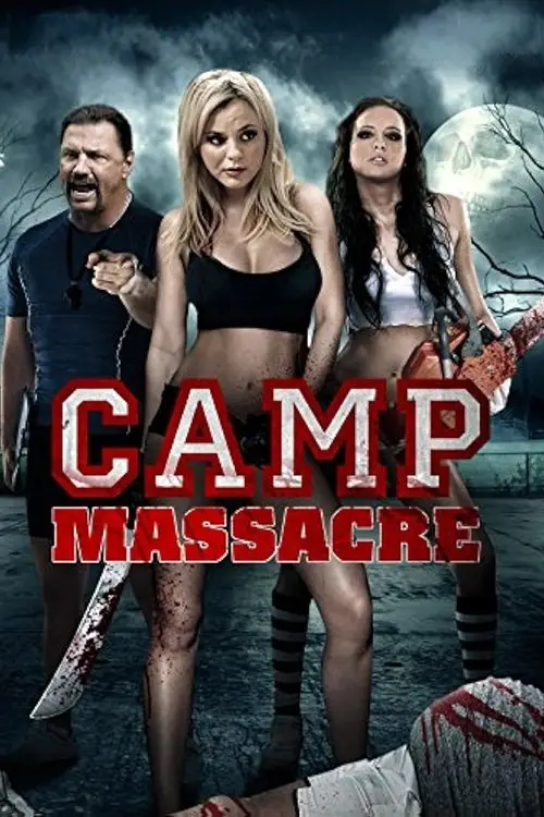 Movie poster "Camp Massacre"