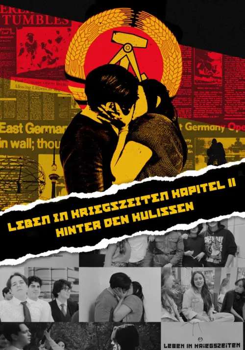 Movie poster "LEBEN IN KRIEGSZEITEN : KAPITEL II Hinter den Kulissen"