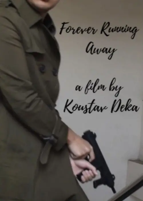 Movie poster "Forever Running Away"