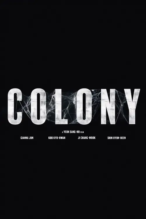 Movie poster "Colony"