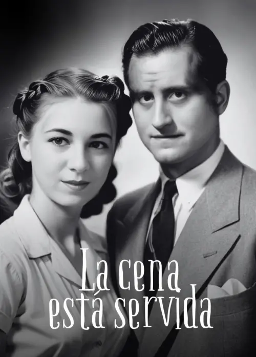 Movie poster "La Cena Está Servida"