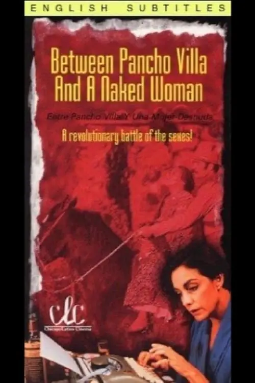 Movie poster "Between Pancho Villa and a Naked Woman"